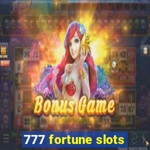 777 fortune slots